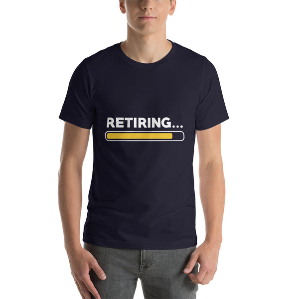 Retiring Short-Sleeve Men T-Shirt