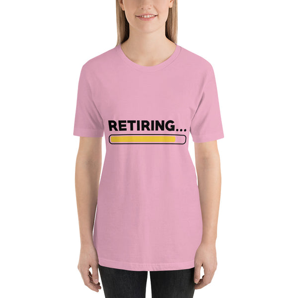 Retiring Short-Sleeve Ladies T-Shirt