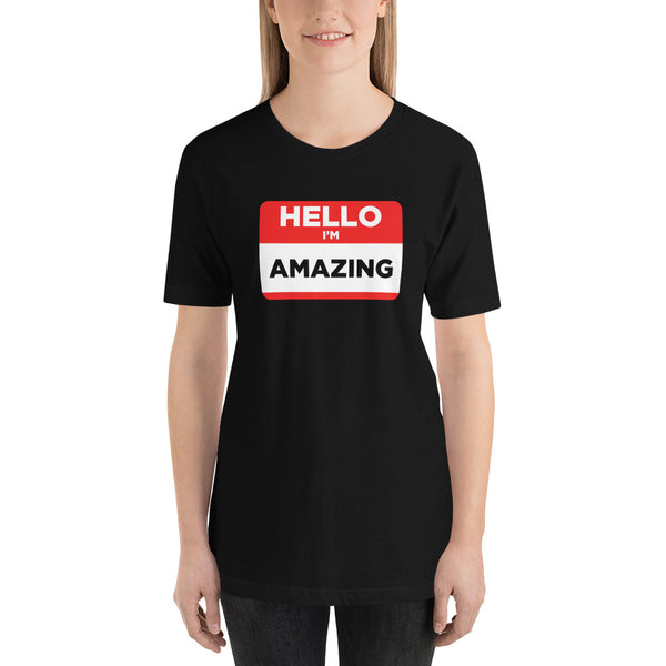 I'm Amazing Short-Sleeve Ladies T-Shirt