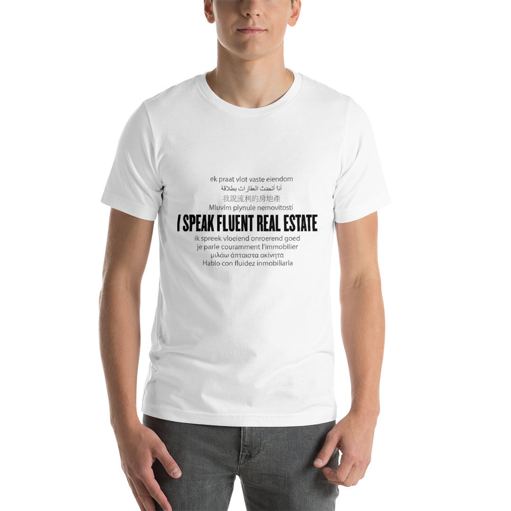 I speak Real Estate Short-Sleeve Unisex T-Shirt