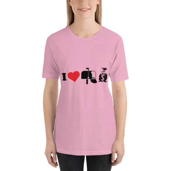 I love mailbox money Unisex T-Shirt