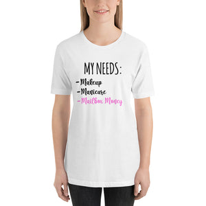 I Need mailbox money Short-Sleeve Ladies T-Shirt