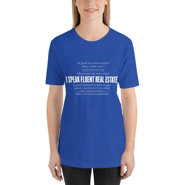 Speak Fluent Real Estate Short-Sleeve Ladies T-Shirt