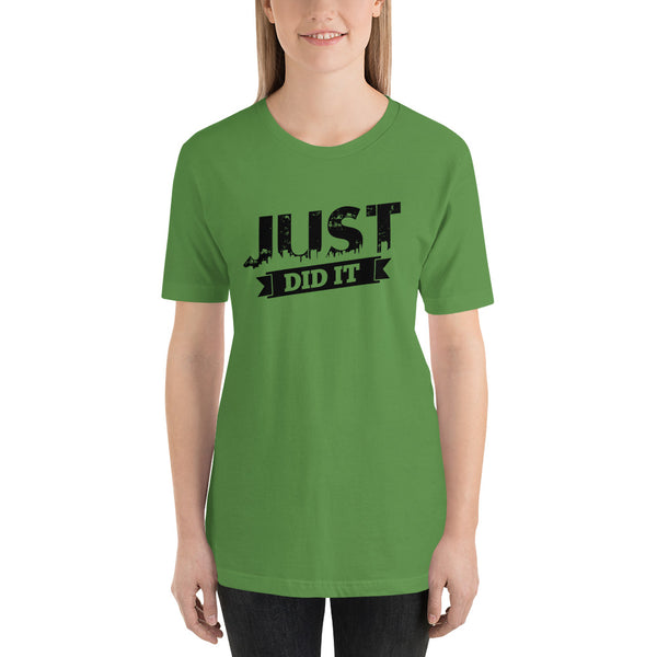 Just Did It Short-Sleeve Ladies T-Shirt