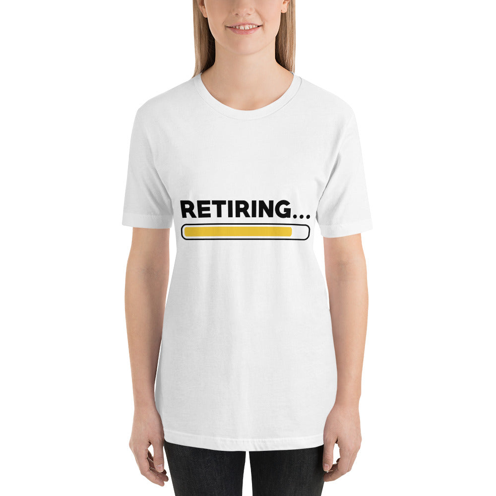 Retiring Short-Sleeve Ladies T-Shirt