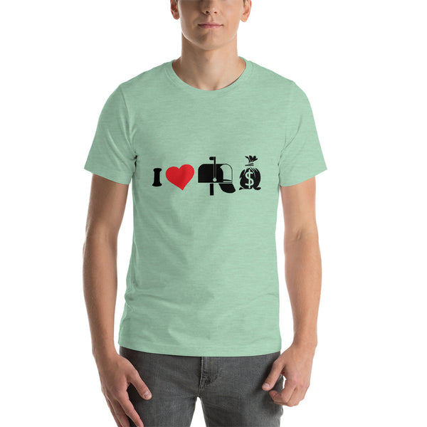 I love mailbox money investor Short-Sleeve Unisex T-Shirt