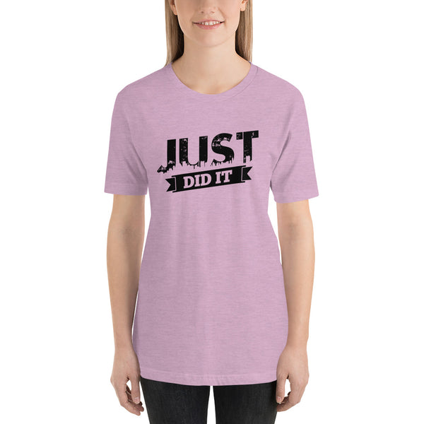 Just Did It Short-Sleeve Ladies T-Shirt
