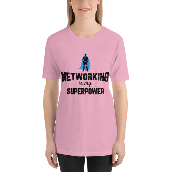 Networking Is My Super Power Short-Sleeve Ladies T-Shirt