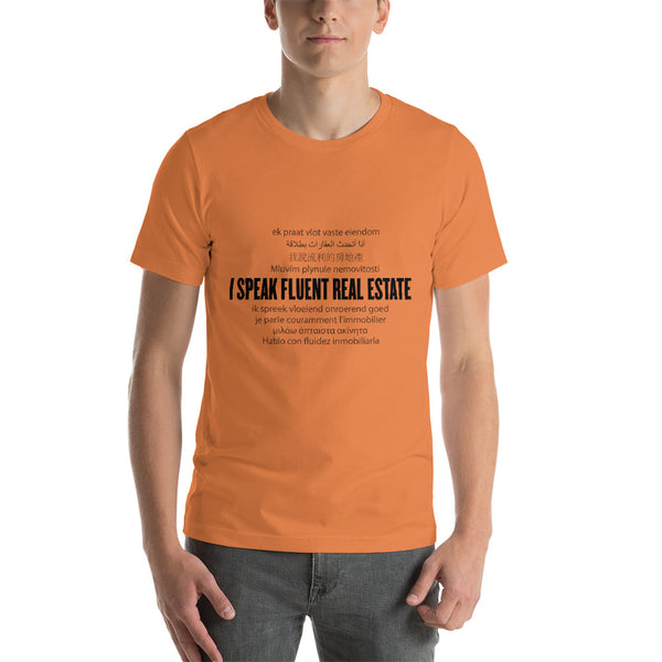 I speak Real Estate Short-Sleeve Unisex T-Shirt