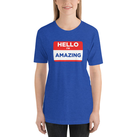 I'm Amazing Short-Sleeve Ladies T-Shirt