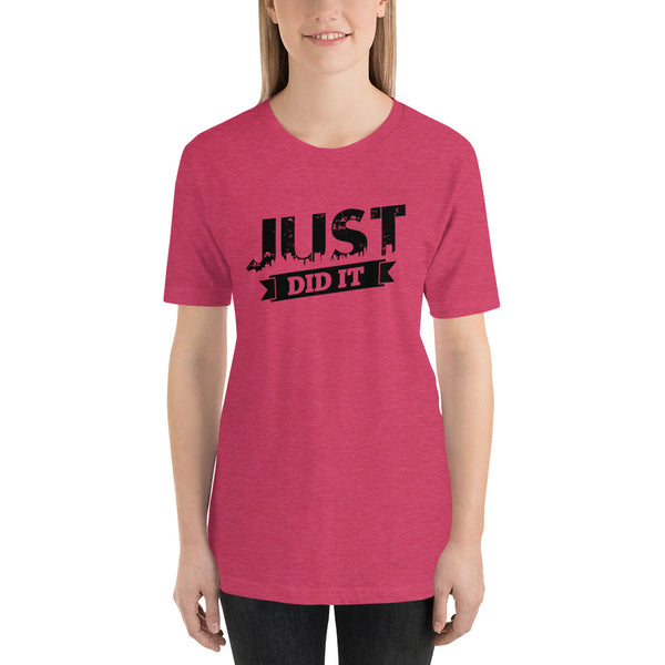 Just Did It Short-Sleeve Ladies T-Shirt