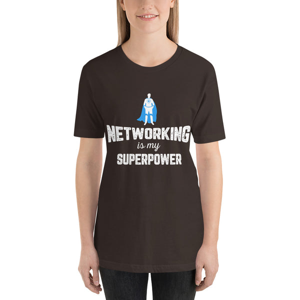 Networking Is My Super Power Short-Sleeve Ladies T-Shirt