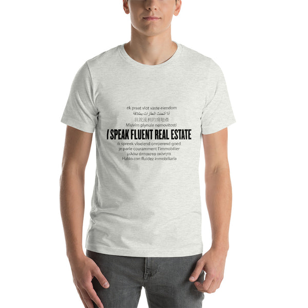 I speak Real Estate Short-Sleeve Unisex T-Shirt