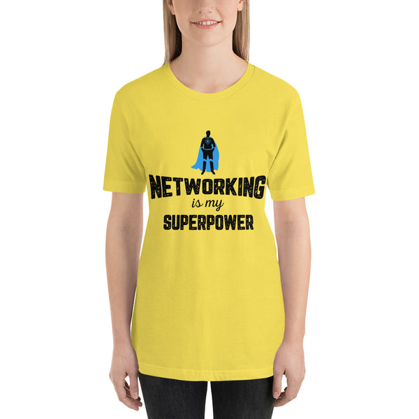 Networking Is My Super Power Short-Sleeve Ladies T-Shirt