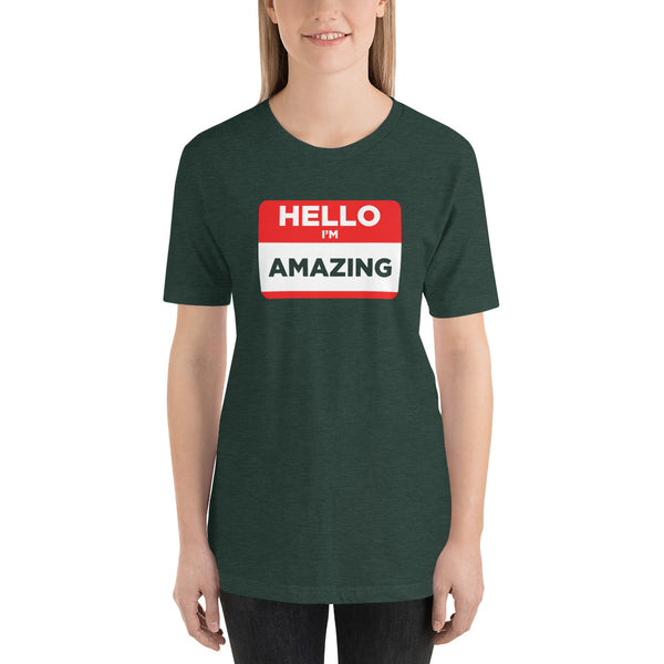 I'm Amazing Short-Sleeve Ladies T-Shirt